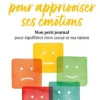 Petit livre - 5 minutes... pour apprivoiser ses émotions