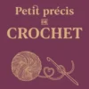 Petit précis de crochet