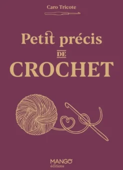 Petit précis de crochet