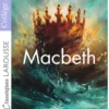 Petits Classiques Larousse - Macbeth