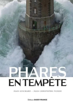 Phares en tempêtes