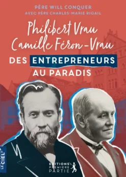 Philibert Vrau et Camille Féron-Vrau