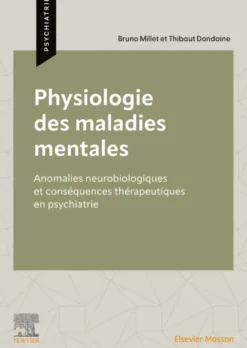 Physiologie des maladies mentales