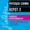 Physique-Chimie - Exercices incontournables BCPST 2 - 4e éd.