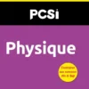 Physique. PCSI. Colles corrigées et commentées