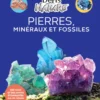 Pierres, minéraux et fossiles