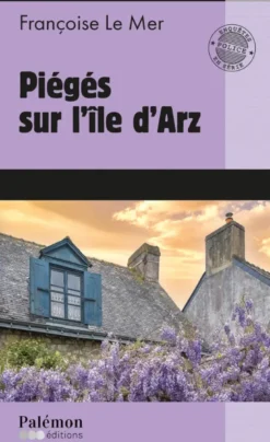 Piégés sur l'île d'Arz