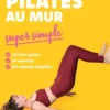 Pilates au mur super simple
