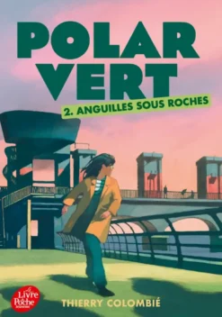 Polar vert - Tome 2