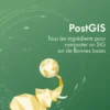 PostGIS – Tous les ingrédients pour concocter un SIG sur de bonnes bases