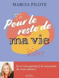 Pour Le Reste De Ma Vie