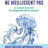 Pourquoi les méduses ne vieillissent pas… et autres secrets de longévité de la nature