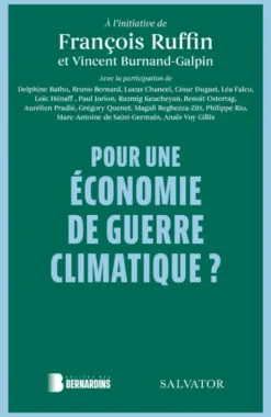 Pour une économie de guerre climatique ?