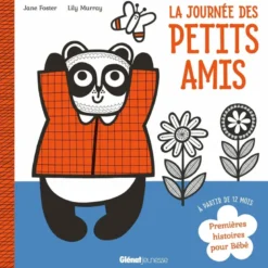 Premières histoires pour bébéLa journée des petits amis