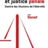 Prescription et justice pénale