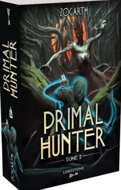 Primal Hunter - Tome 2