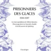 Prisonniers des glaces - Les trois expéditions de Willem Bar