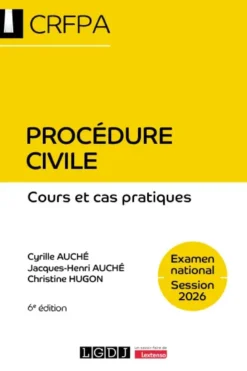 Procédure civile - CRFPA - Examen national Session 2026