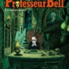 Professeur Bell.Professeur Bell T06 - Les Enfants perdus