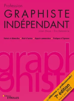 Profession graphiste indépendant, 7e édition