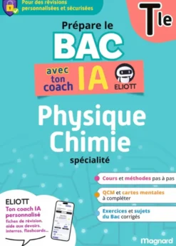 Prépare le Bac avec ton coach IA - Physique-Chimie Tle