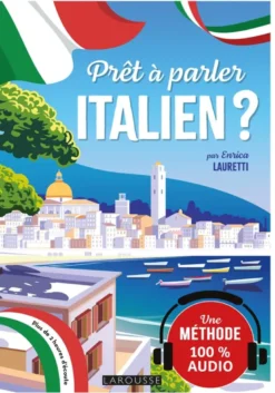 Prêt à parler italien ? - une méthode innovante