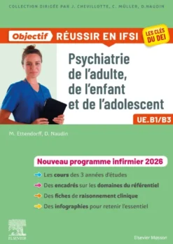 Psychiatrie de l'adulte, de l'enfant et de l'adolescent
