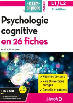 Psychologie cognitive en 26 fiches