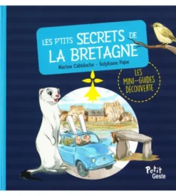 P'Tits Secrets De La Bretagne (Mini-Guide Decouverte) Reedition