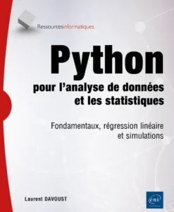 Python pour l’analyse de données et les statistiques - Fondamentaux, régression linéaire et simulati