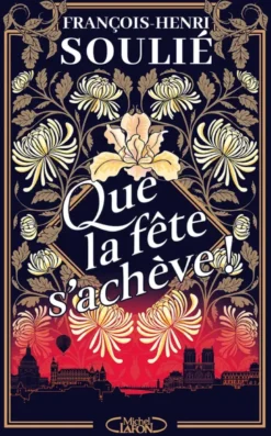 Que la fête s'achève !