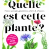 Quelle est cette plante ?