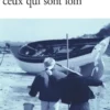 Que reviennent ceux qui sont loin