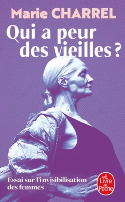 Qui a peur des vieilles ?