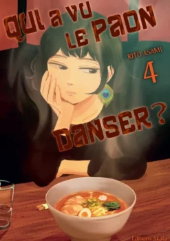 Qui a vu le paon danser ? - Tome 04