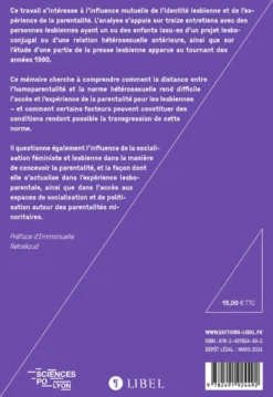 « Quitte à être mère, autant être lesbienne »