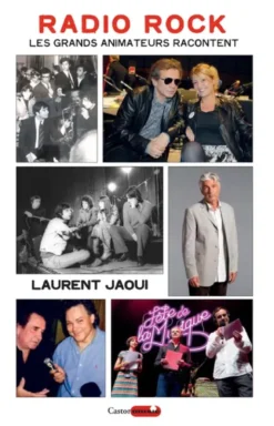 Radio Rock - Les grands animateurs racontent