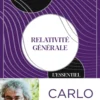 Relativité générale. L'essentiel