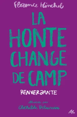 RenversanteLa honte change de camp