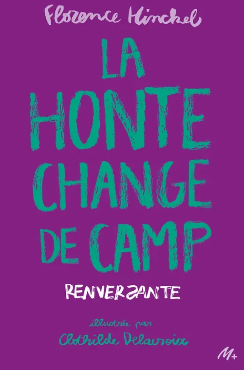 RenversanteLa honte change de camp