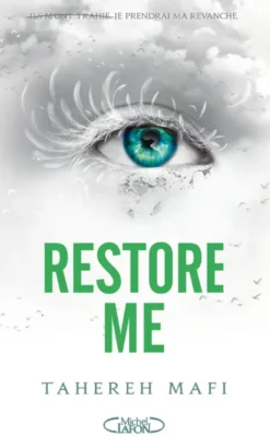 Restore me - Saison 2 - Tome 1