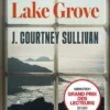 Retour à Lake Grove
