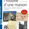 Retrouver l'histoire d'une maison
