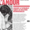 Réinventer l'amour