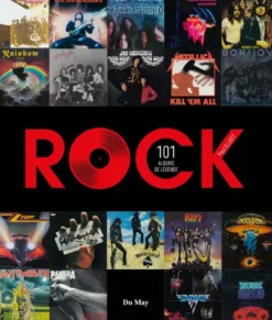 Rock, 101 Albums de légende