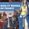 Rois et Reines de France