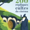 200 répliques cultes du cinéma