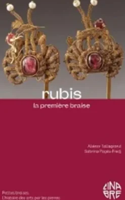 Rubis. La premiEre braise /franCais