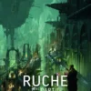 RUCHE Première Partie