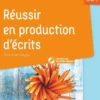 Réussir en production d'écrits : CE1